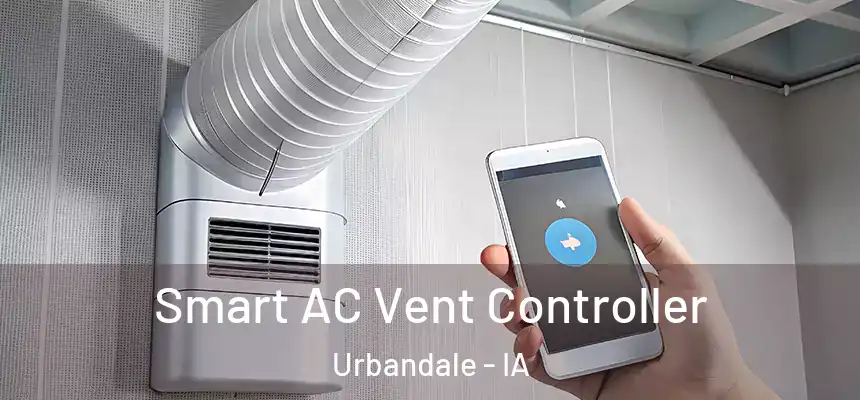  Smart AC Vent Controller Urbandale - IA